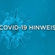 Covid-19 Hinweis